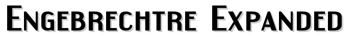 Engebrechtre Expanded Bold font
